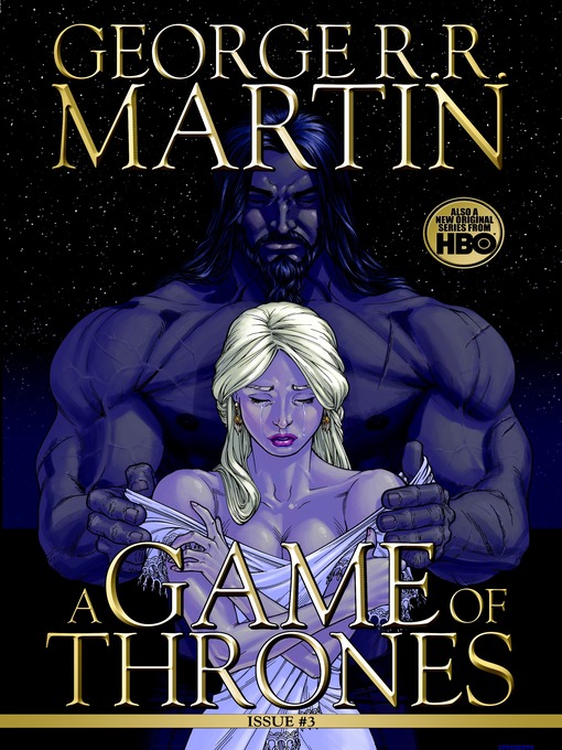 Title details for A Game of Thrones: Comic Book, Issue 3 by George R. R. Martin - Available